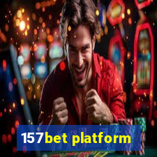 157bet platform