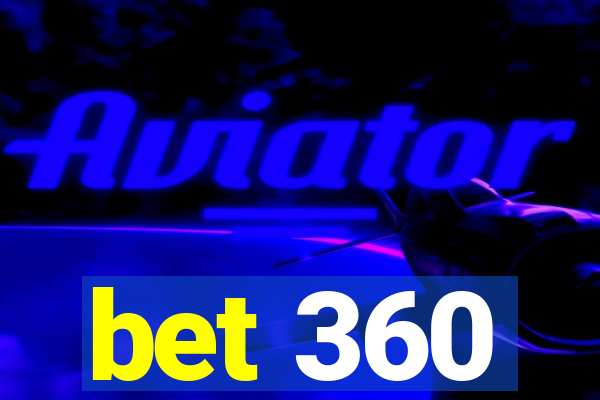 bet 360