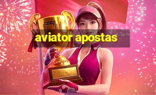 aviator apostas