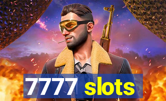 7777 slots