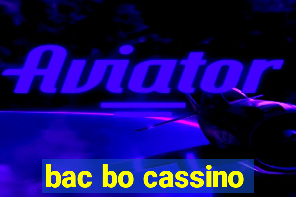 bac bo cassino