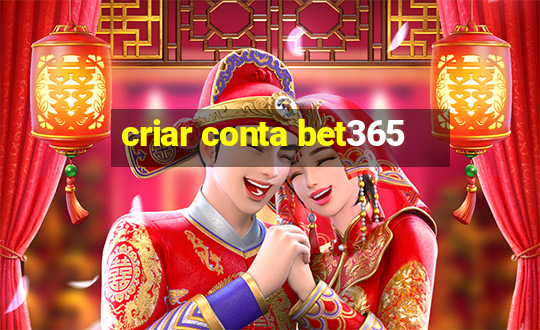 criar conta bet365