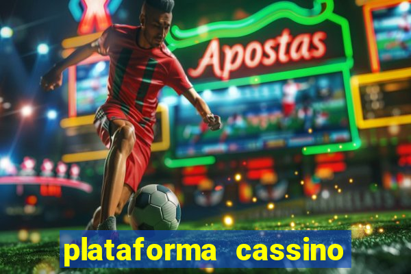 plataforma cassino que paga no cadastro