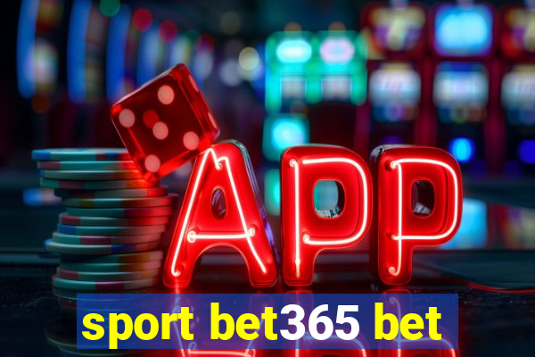 sport bet365 bet