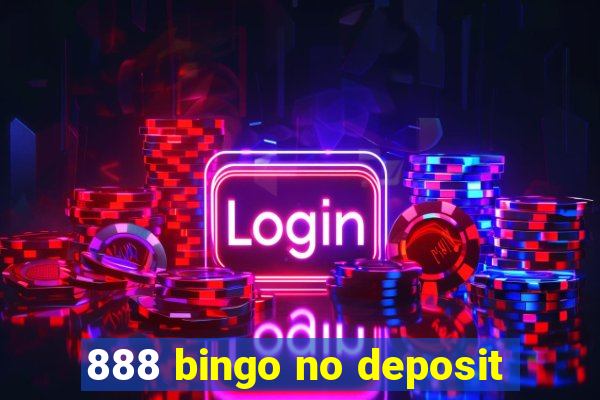 888 bingo no deposit