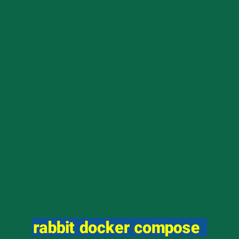 rabbit docker compose