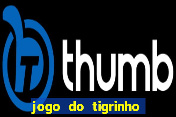 jogo do tigrinho realmente paga