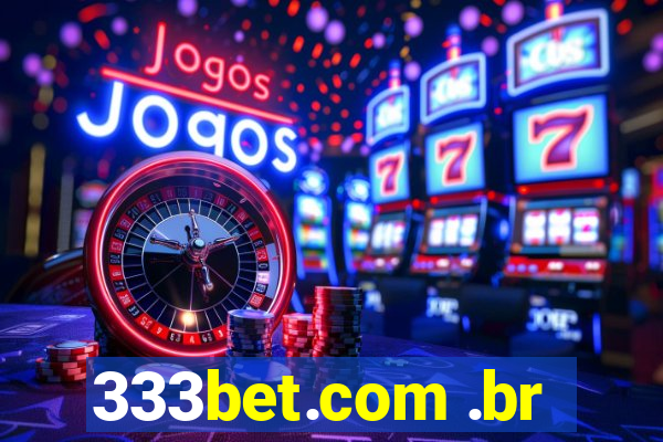 333bet.com .br