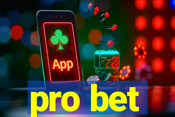 pro bet