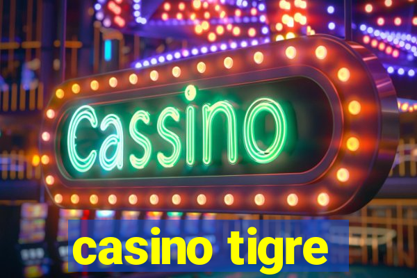 casino tigre