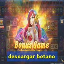 descargar betano