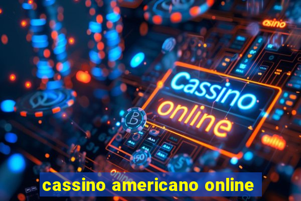 cassino americano online