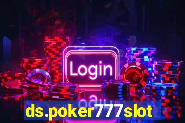 ds.poker777slots.com