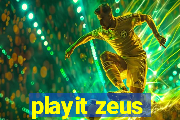 playit zeus