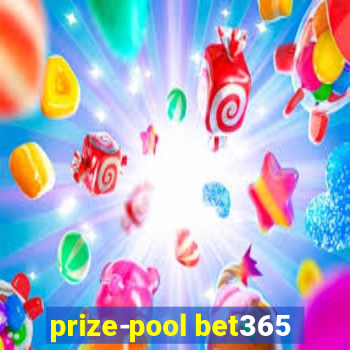 prize-pool bet365