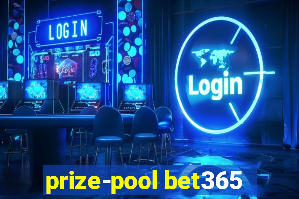 prize-pool bet365