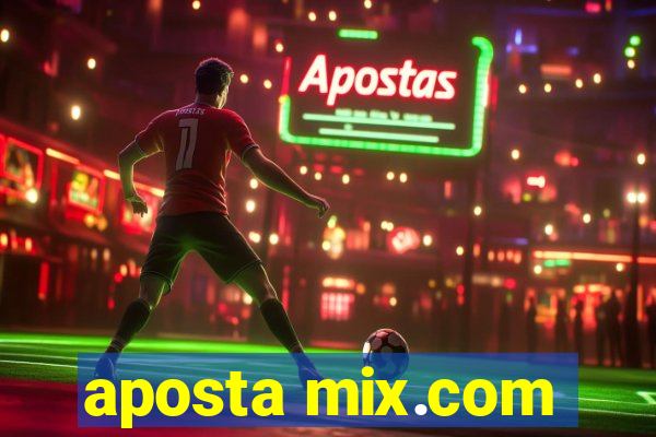 aposta mix.com