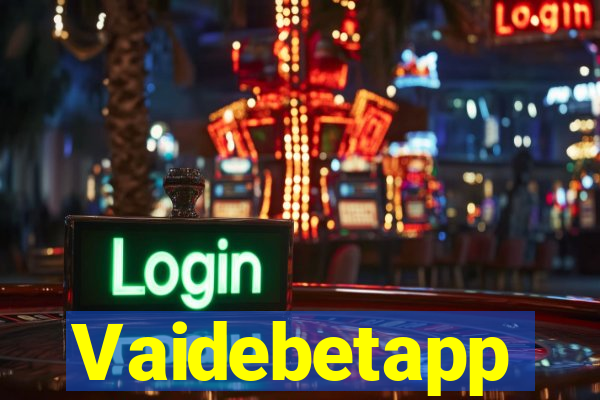 Vaidebetapp