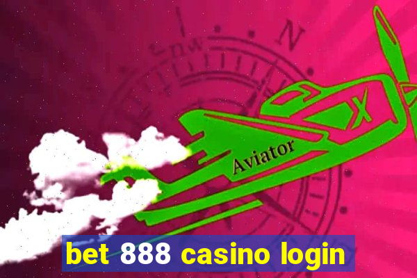 bet 888 casino login