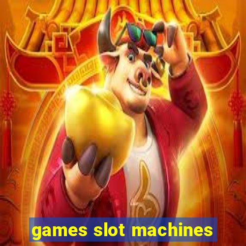 games slot machines