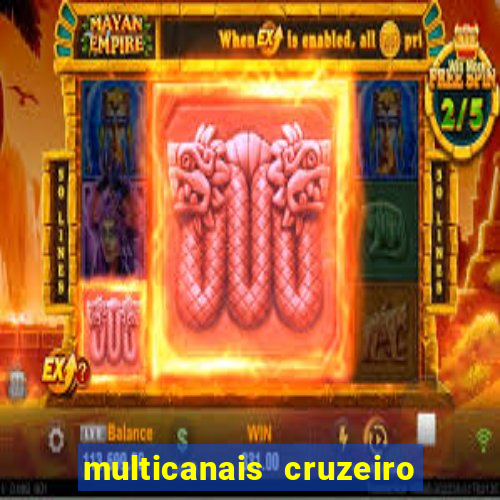 multicanais cruzeiro ao vivo