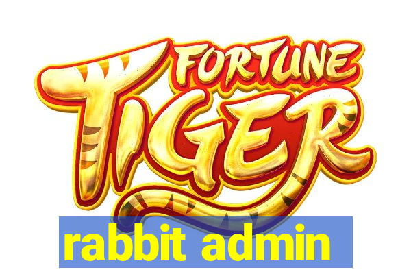 rabbit admin