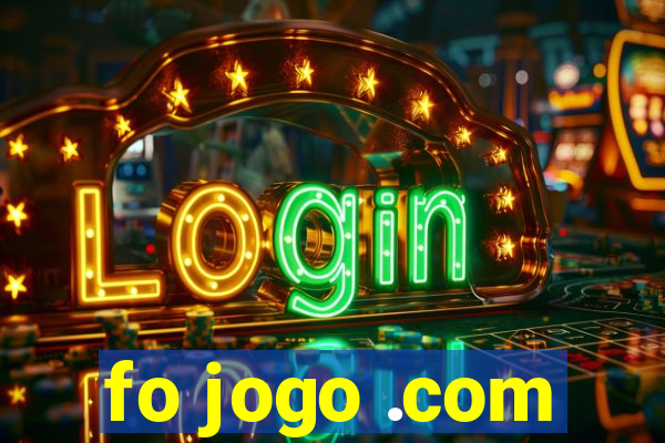 fo jogo .com