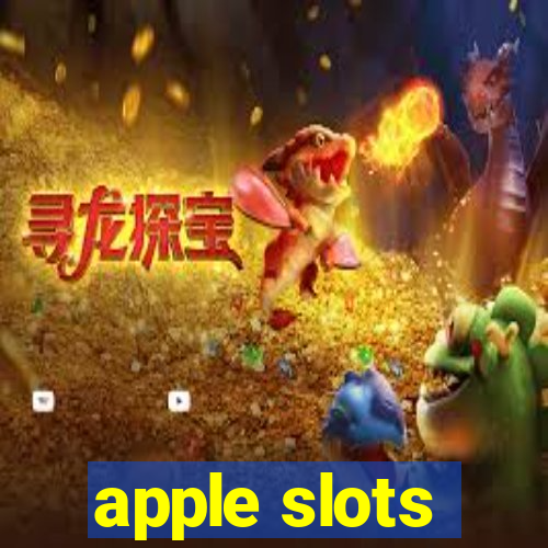 apple slots