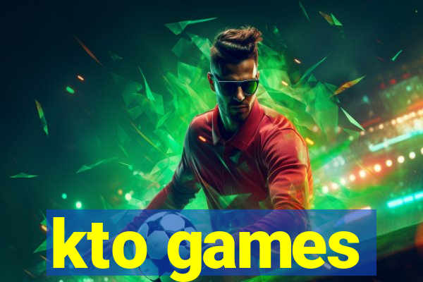 kto games