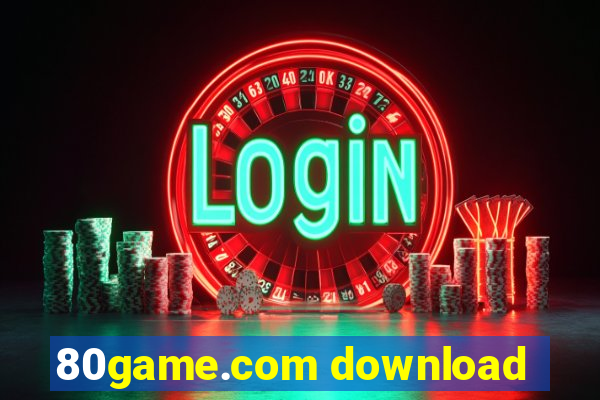 80game.com download