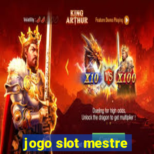 jogo slot mestre