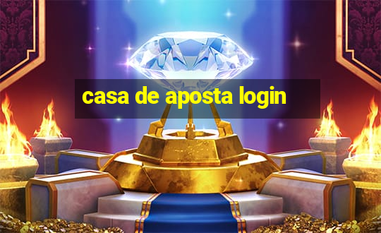 casa de aposta login