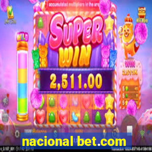 nacional bet.com