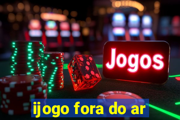 ijogo fora do ar