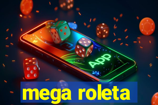 mega roleta