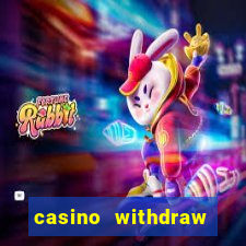 casino withdraw credit card