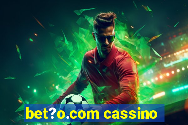 bet?o.com cassino