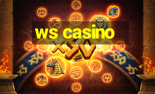 ws casino