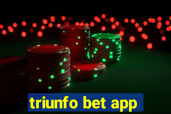 triunfo bet app