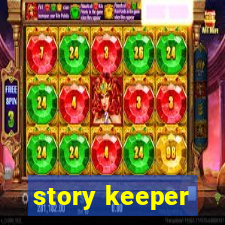 story keeper