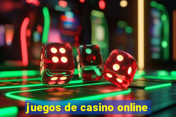 juegos de casino online