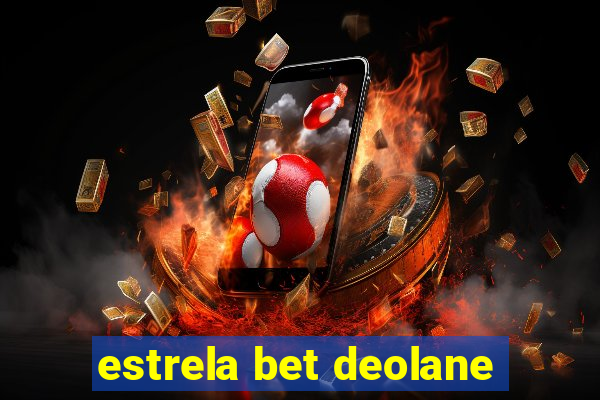 estrela bet deolane