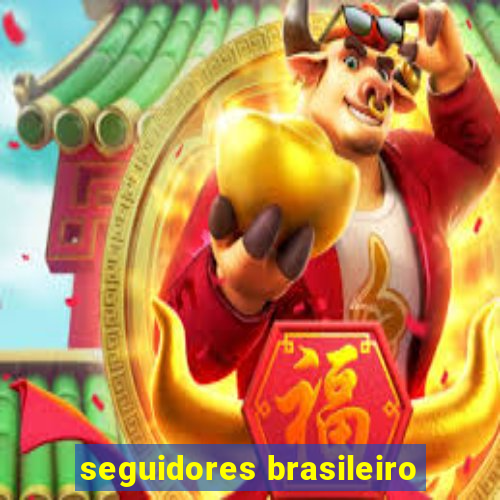 seguidores brasileiro