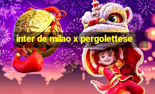 inter de milao x pergolettese